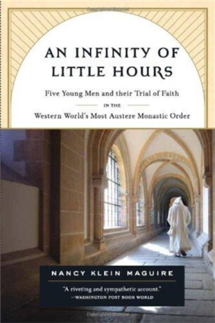 An Infinity of Little Hours - Nancy Maguire