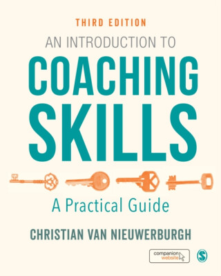 An Introduction to Coaching Skills - Christian van Nieuwerburgh