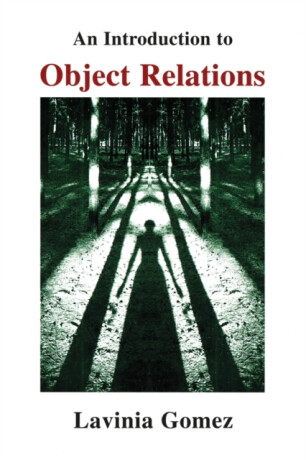 An Introduction to Object Relations - Lavinia Gomez