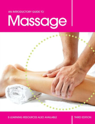 An Introductory Guide to Massage - Louise Tucker