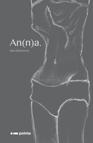 An(n)a. - Sára Báchorová