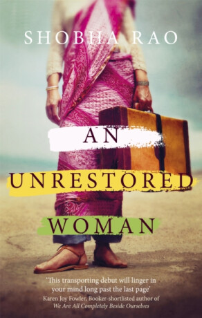 An Unrestored Woman - Rao Shobha