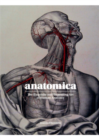 Anatomica - Joanna Ebenstein