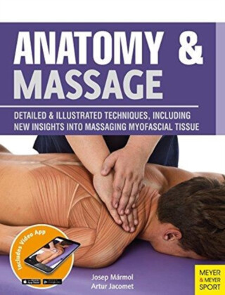 Anatomy & Massage - Artur AJacomet,Josep Marmol