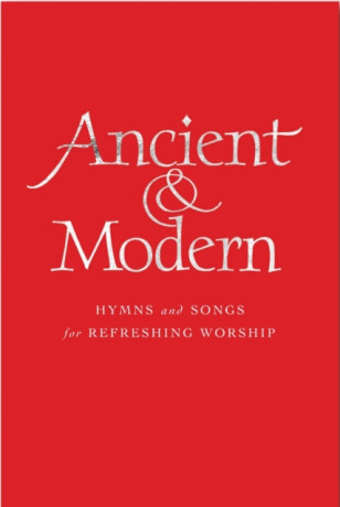 Ancient and Modern Full Music Edition - 