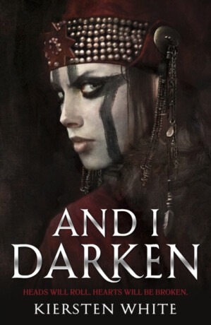 And I Darken - White Kiersten