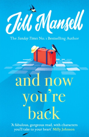 And Now You're Back - Jill Mansellová
