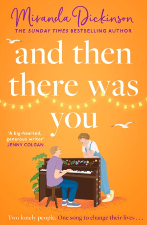 And Then There Was You - Dickinson Miranda