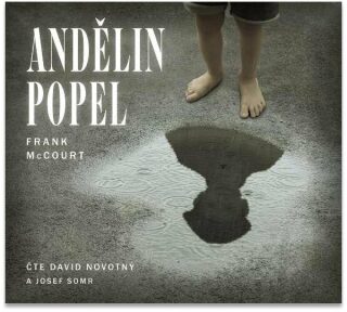 Andělin popel - CDmp3 (Čte David Novotný a Josef Somr) - Frank McCourt