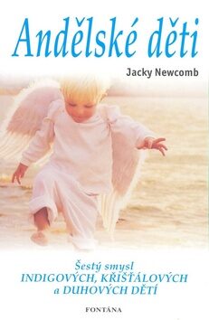 Andělské děti - Jacky Newcomb