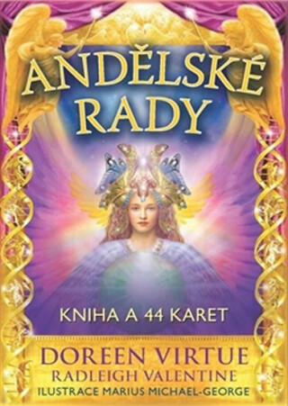 Andělské rady - Doreen Virtue,Radleigh Valentine