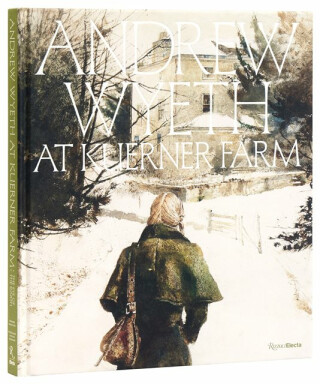 Andrew Wyeth at Kuerner Farm - Allison Slaby,William L. Coleman