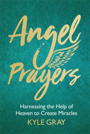 Angel Prayers - Kyle Gray