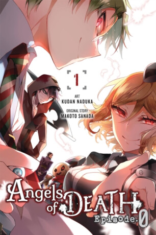 Angels of Death Episode.0, Vol. 1 - Makoto Sanada,Anthony Quintessenza,Ko Ransom,Kudan Naduka