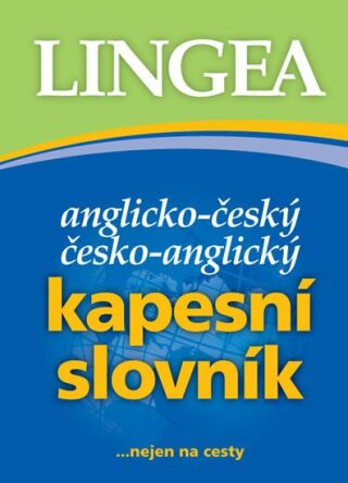 Anglicko-český, česko-anglický kapesní slovník...nejen na cesty - kolektiv autorů