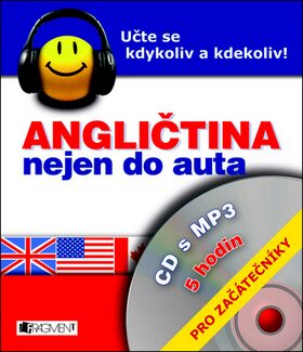 Angličtina nejen do auta – CD s MP3 – pro začátečníky - Iva Dostálová