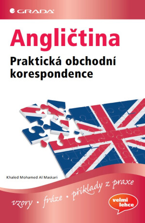 Angličtina Praktická obchodní korespondence - Maskari Khaled Mohamed Al