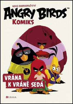 Angry Birds Vrána k vráně sedá - Kolektiv