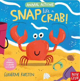 Animal Actions: Snap Like a Crab - 