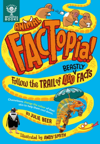 Animal FACTopia! - Julie Beer