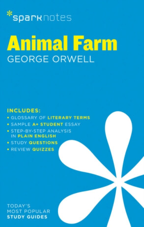 Animal Farm SparkNotes Literature Guide - George Orwell,Sparknotes
