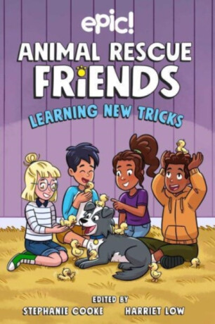 Animal Rescue Friends: Learning New Tricks - Barbara Perez Marquez,Megan Kearney,Katie Longua