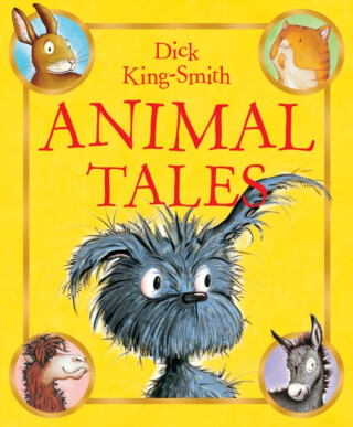 Animal Tales - Dick King-Smith