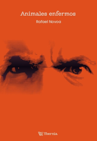 Animales enfermos - Rafael Novoa