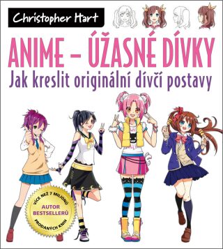 Anime – Úžasné dívky - Christopher Hart