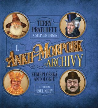 Ankh-Morpork: Archivy I. - Terry Pratchett,Stephen Briggs