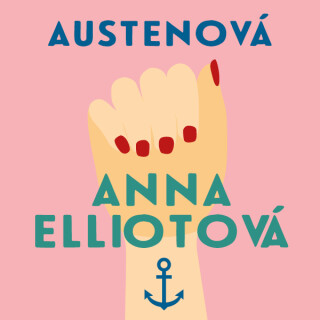 Anna Elliotová - Jane Austenová