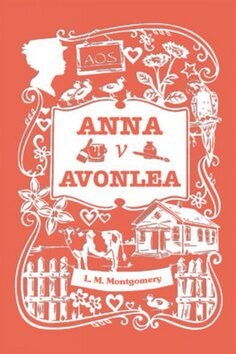 Anna v Avonlea - Lucy Maud Montgomeryová