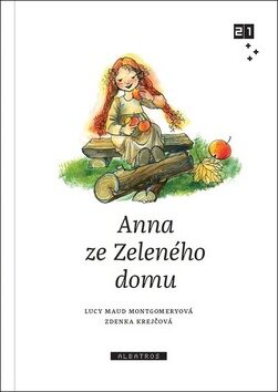 Anna ze Zeleného domu - Lucy Maud Montgomeryová