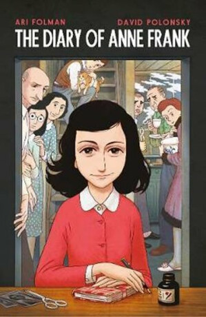 Anne Frankâ€™s Diary: The Graphic Adaptation - David Polonsky,Ari Folman