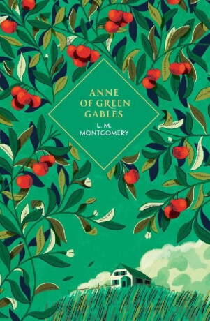 Anne of Green Gables  - L. Montgomery M.