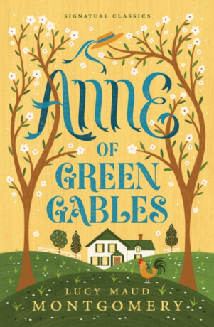 Anne of Green Gables - Lucy Maud Montgomeryová