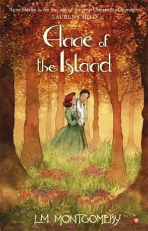 Anne of the Island - Lucy Maud Montgomeryová