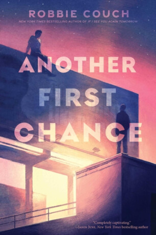 Another First Chance - Robbie Couch