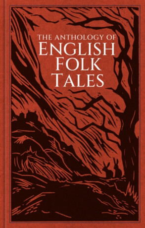 The Anthology of English Folk Tales - Folk Tales Authors