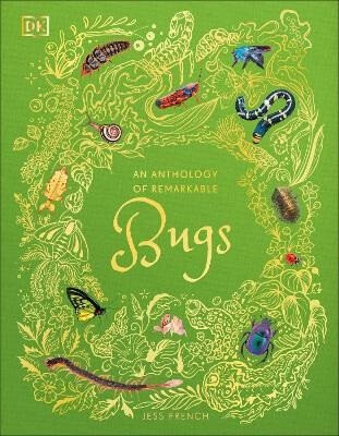 Anthology of Remarkable Bugs - French Jess