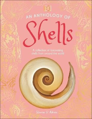 An Anthology of Shells - Simon Aiken