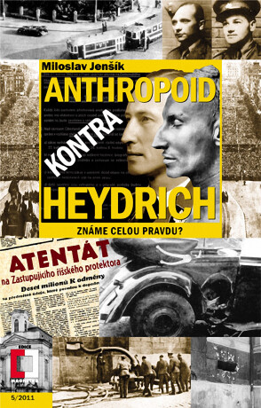 Anthropoid kontra Heydrich - Miloslav Jenšík