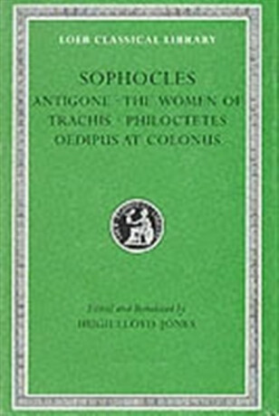 Antigone. Women of Trachis. Philoctetes. Oedipus at Colonus - Sofoklés