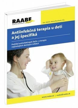Antiinfekčná terapia u detí a jej špecifiká - Alena Ďurišová