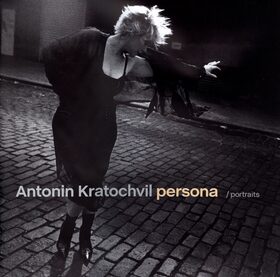 Persona / Portraits - Antonín Kratochvíl
