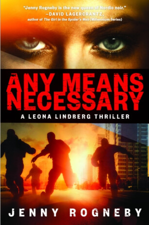 Any Means Necessary - Jenny Rogneby