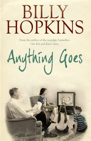 Anything Goes (The Hopkins Family Saga, Book 6) - Billy Hopkins