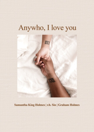 Anywho, I Love You - r.h. Sin,Graham Holmes,Samantha King Holmes