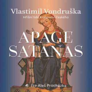 Apage satanas! - Vlastimil Vondruška