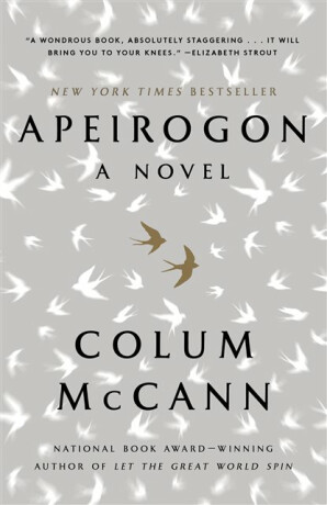Apeirogon: A Novel - Colum McCann